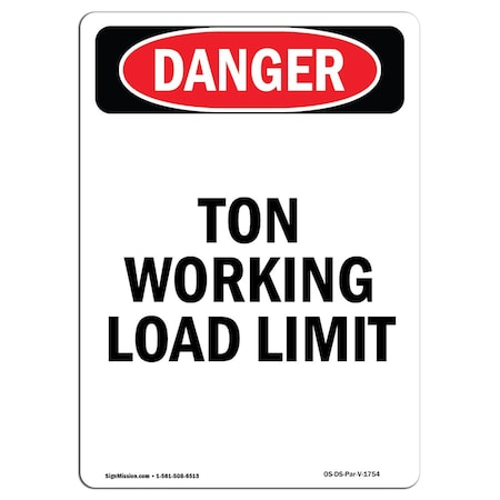 OSHA Danger, Portrait ____Ton Working Load Limit, 18in X 12in Decal